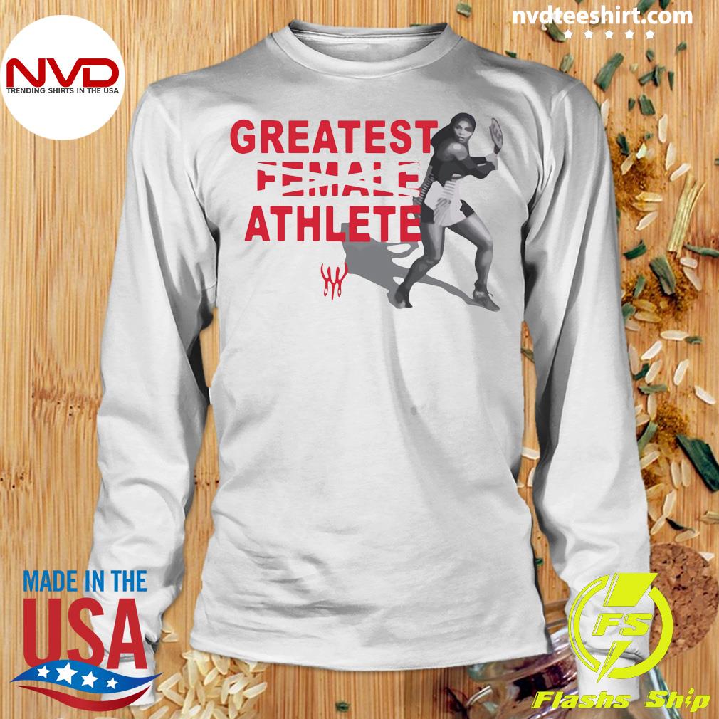 greatest athlete serena t shirt