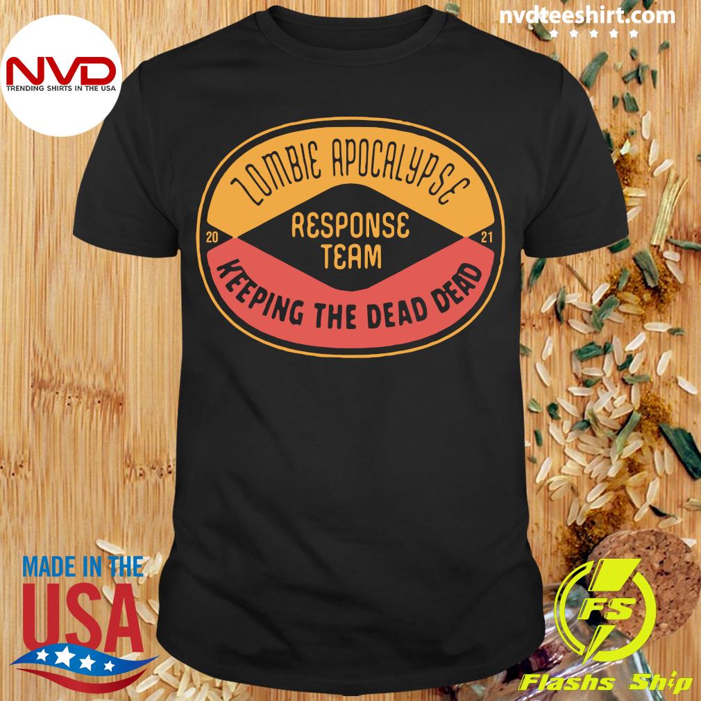 kronblad forbrug slidbane Official Zombie Apocalypse Response Team 2021 T-shirt - NVDTeeshirt