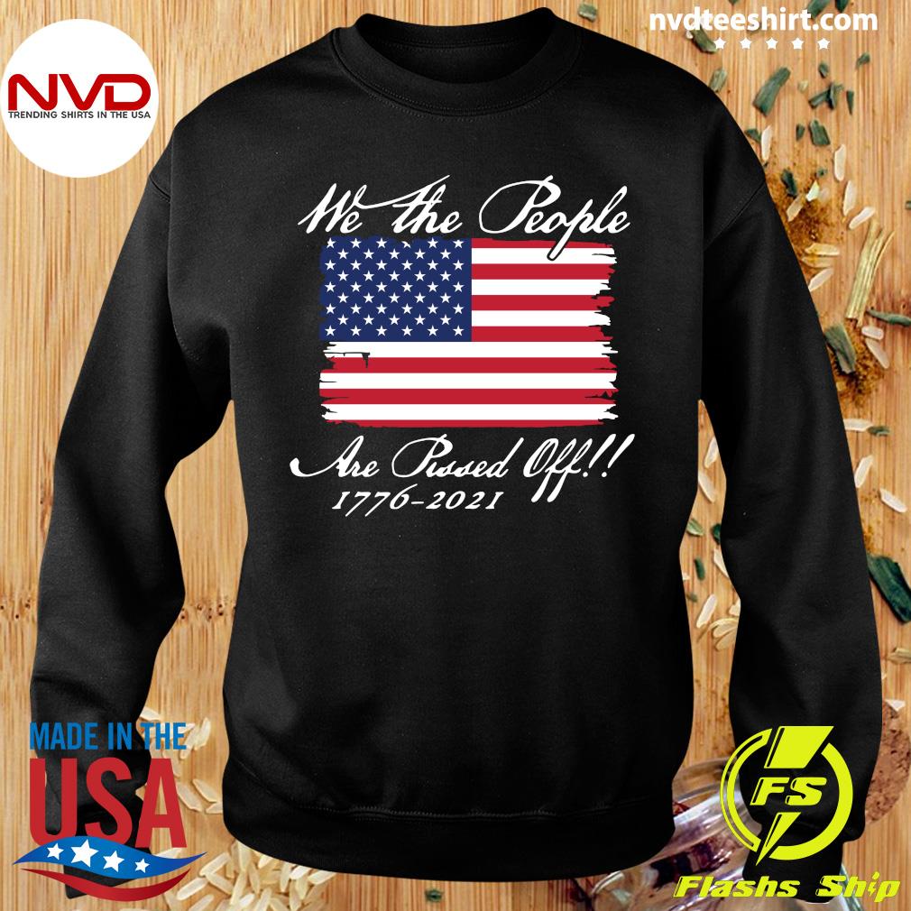 We the People Are Pissed Off Long Sleeve T-shirt Statue of Liberty Patriotic
