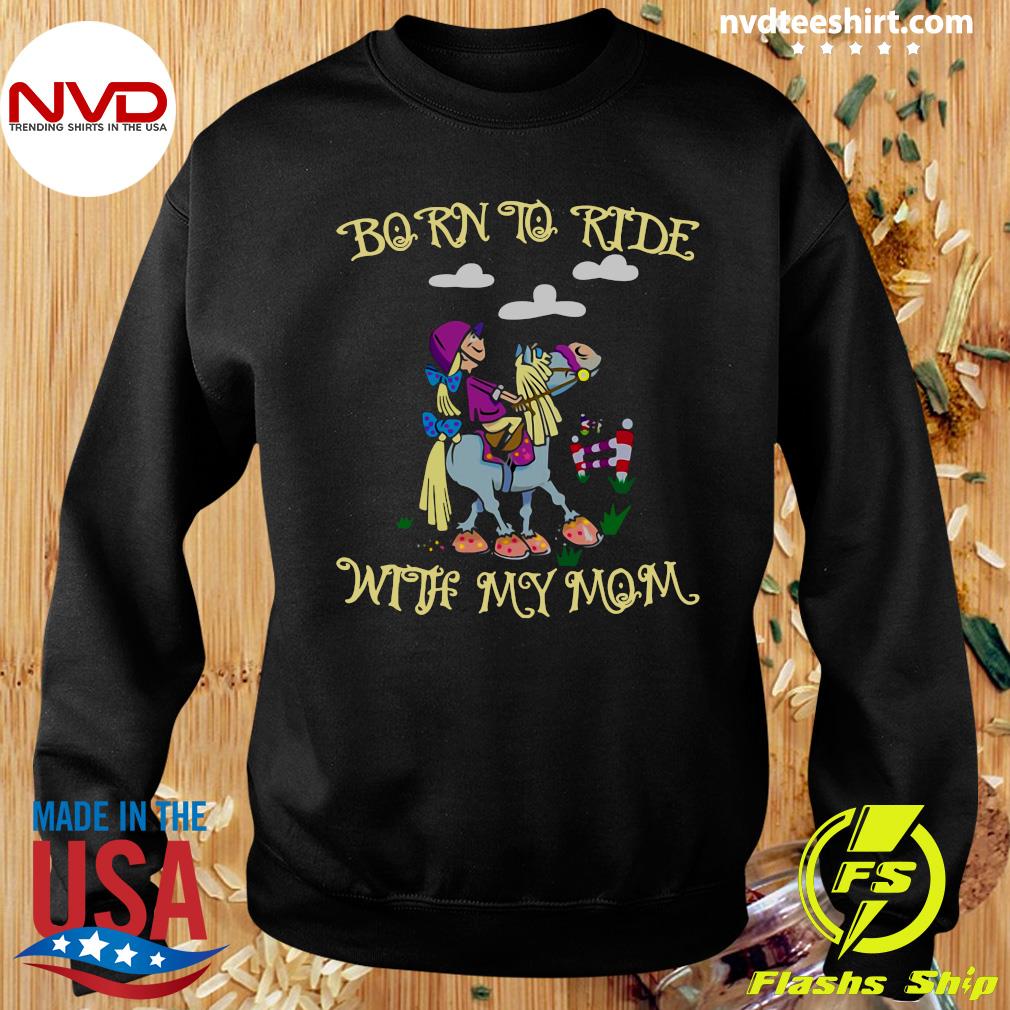 Born To Ride Horses with My Mummy Personalised Tees Unisex T-shirt Clothing 
