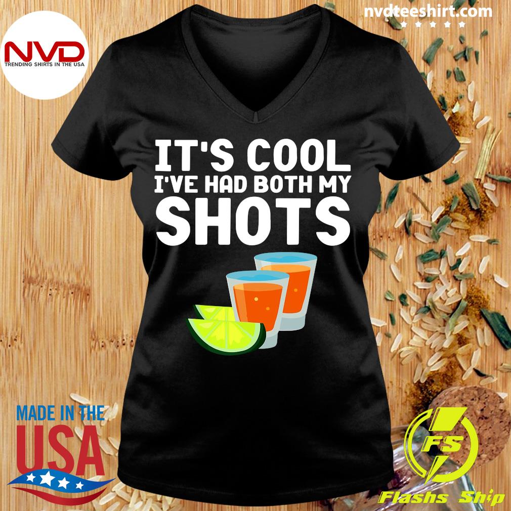 Tequila Drink Tank Top Byairls Funny Its Cool Ive Had Both My Shots Shirt