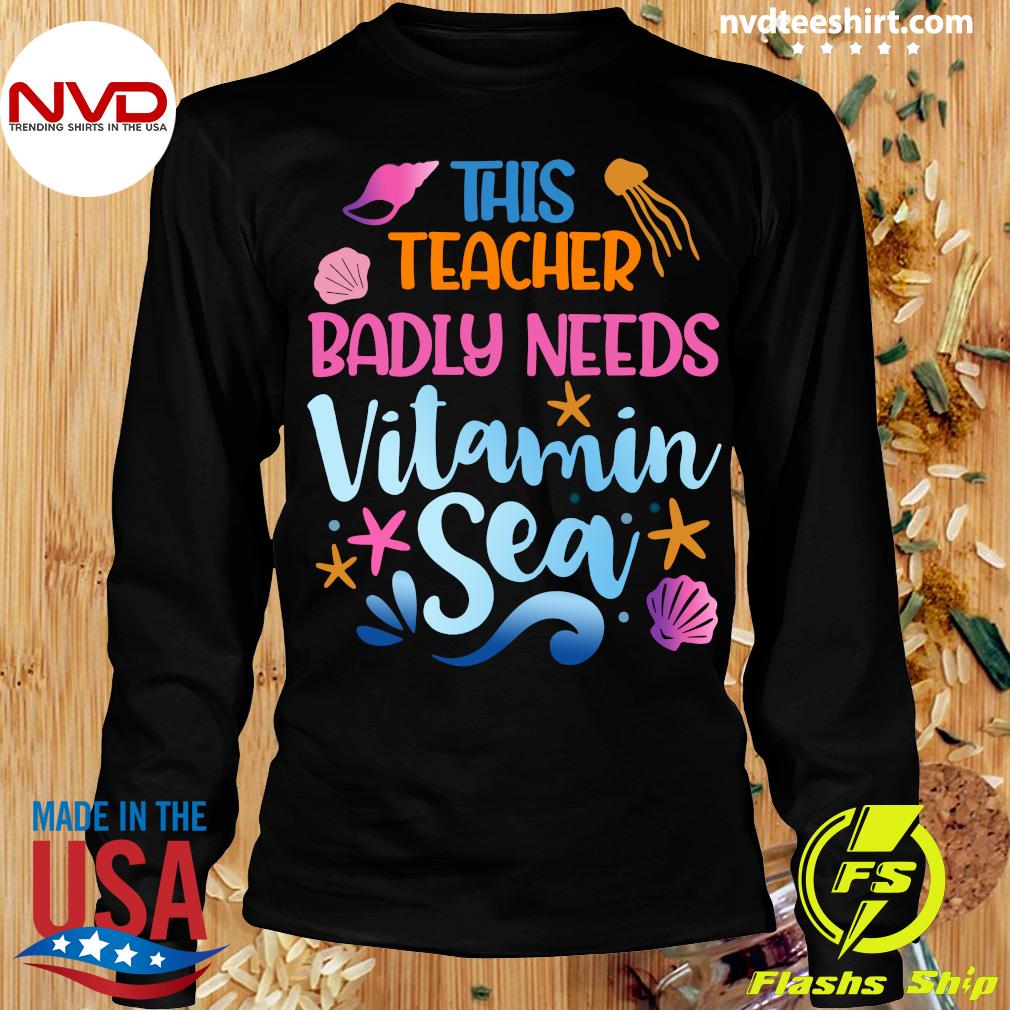 Official Teacher Badly Need Vitamin T-shirt - NVDTeeshirt