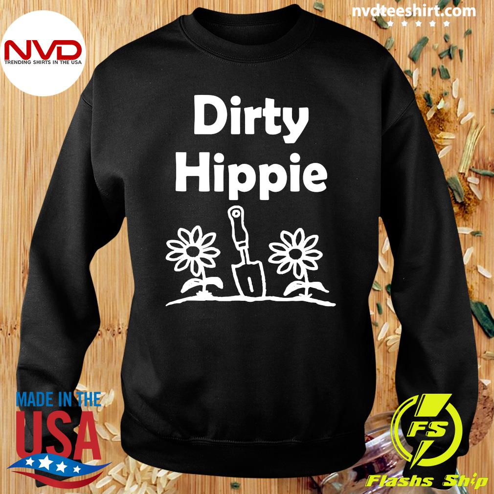 dirty hippie sweatshirt