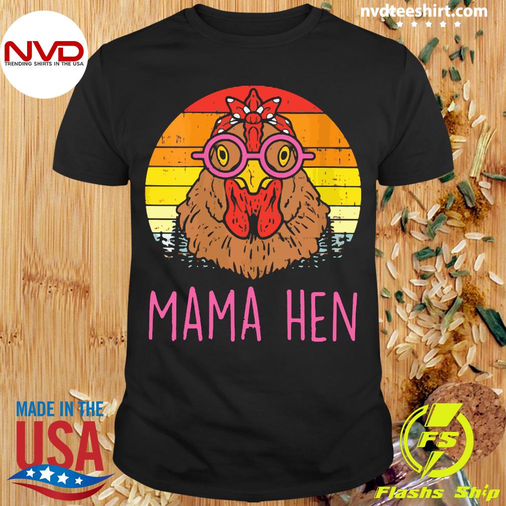 momma hen shirt