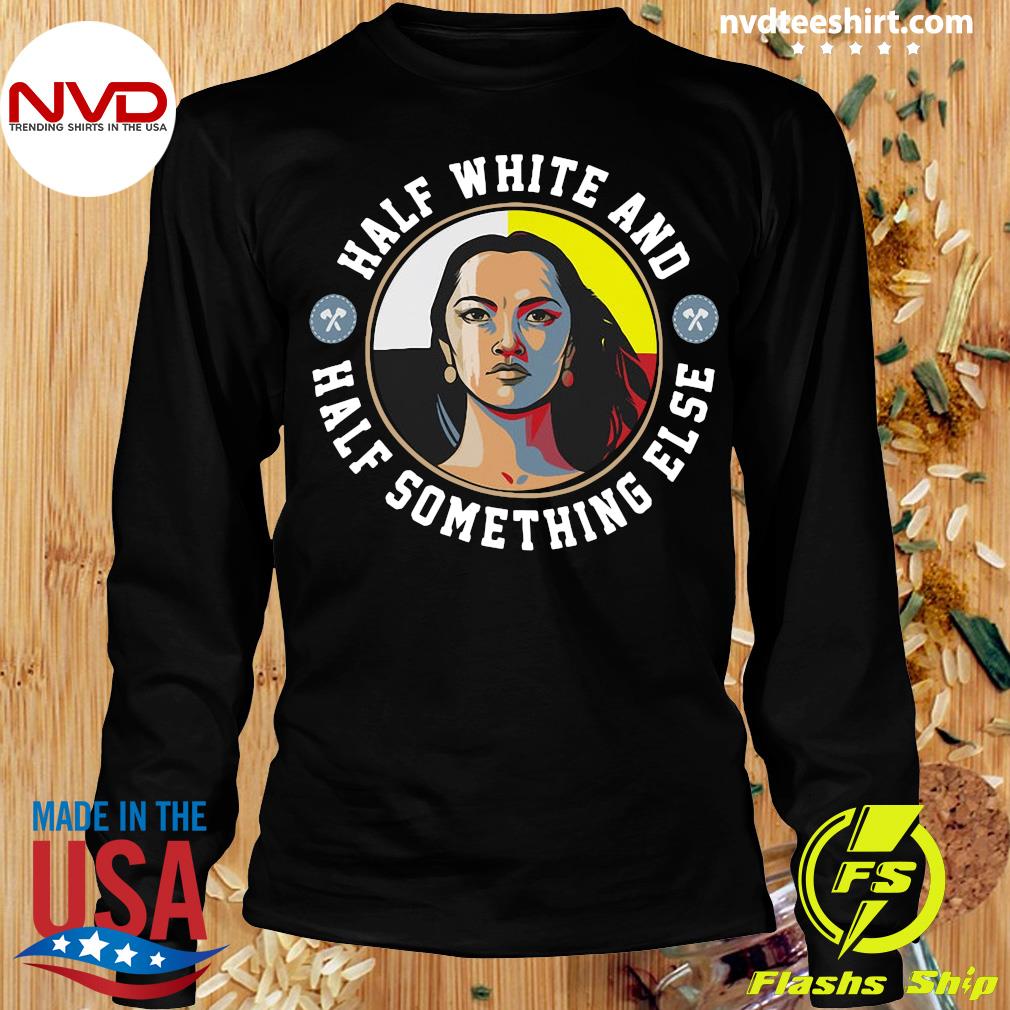 Official Half White And Half Something Else Women T Shirt Nvdteeshirt