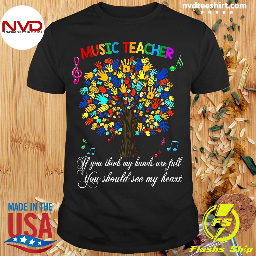 worlds greatest teacher if you think my hands are full you should see my heart  hooded sweatshirt screen printed