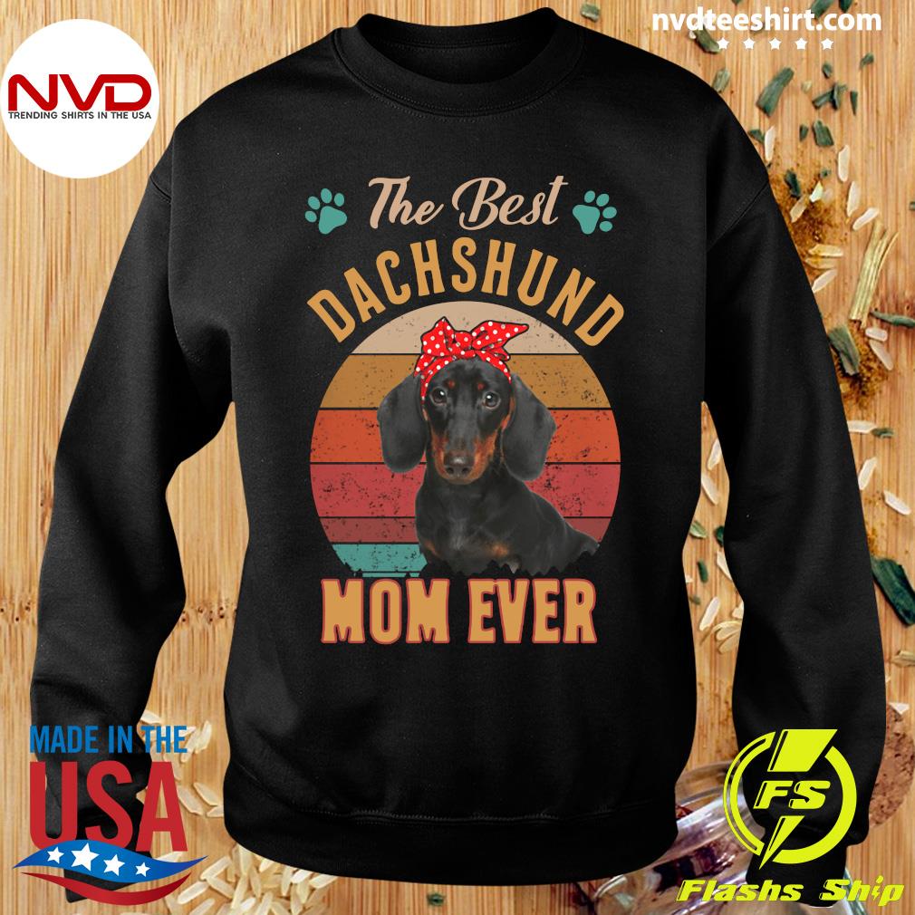 best dachshund mom ever shirt