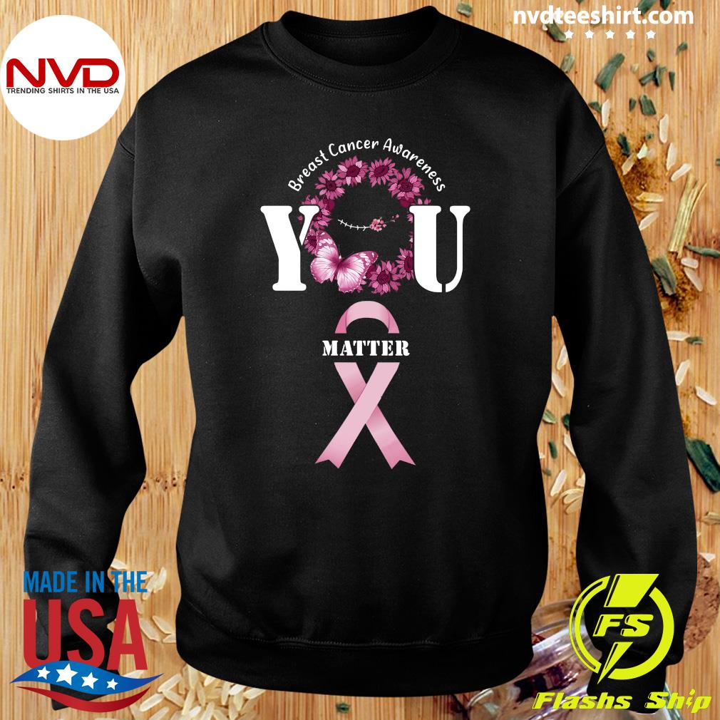 Official You Matter Breast Cancer Awareness T-shirt - NVDTeeshirt