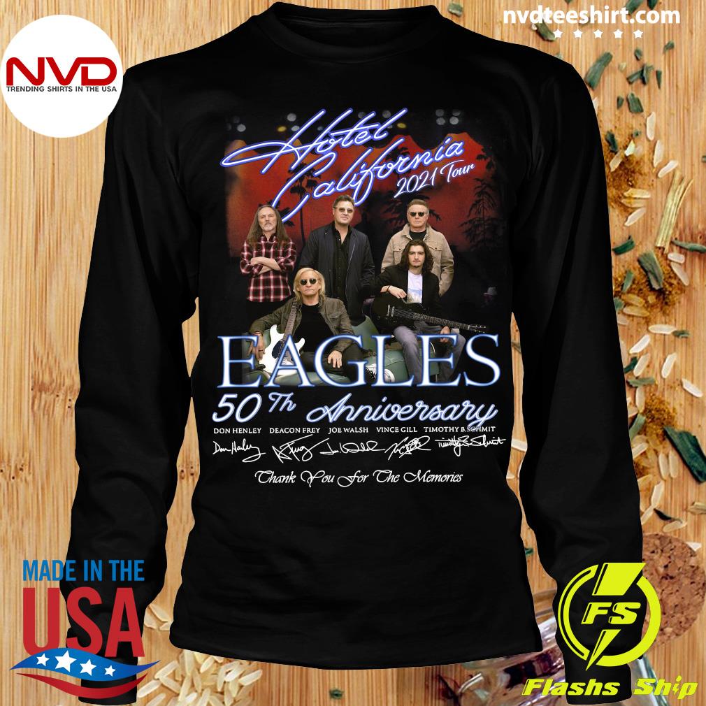 aspekt Kyst Moderat Official Hotel California 2021 Tour Eagles 50th Anniversary Signatures  Thank You For The Memories T-shirt - NVDTeeshirt