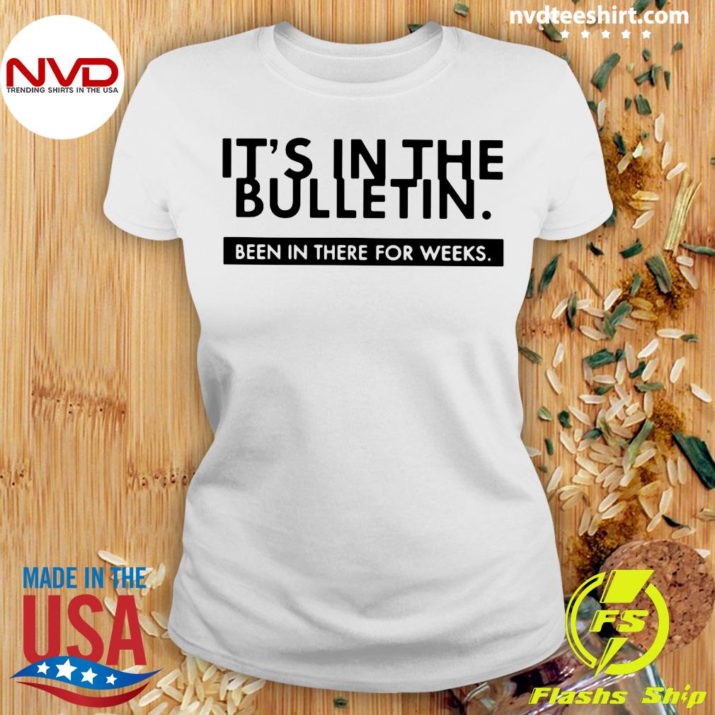 Bulletin, Shirts