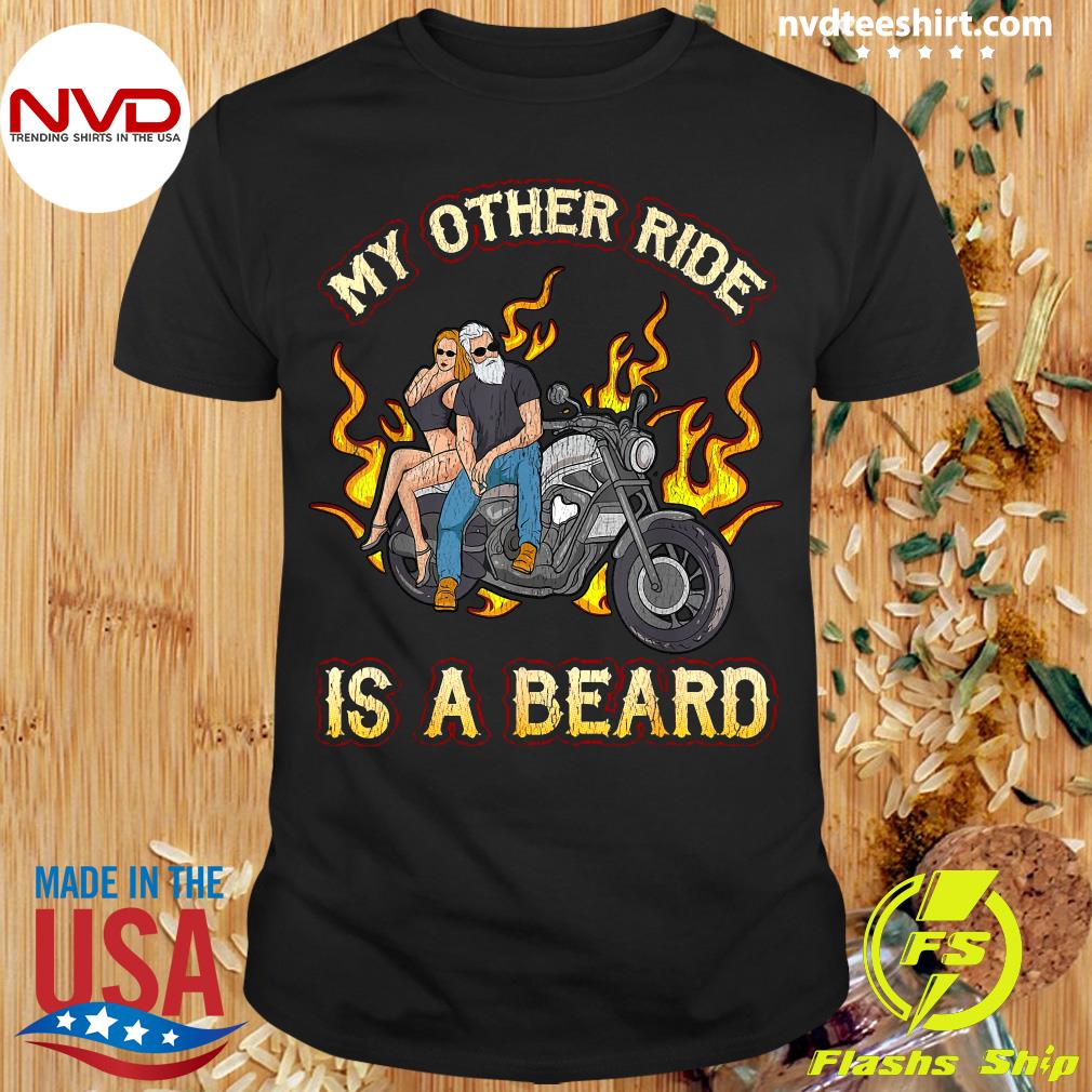 Official My Other Ride A Beard Women Sexy T-shirt -
