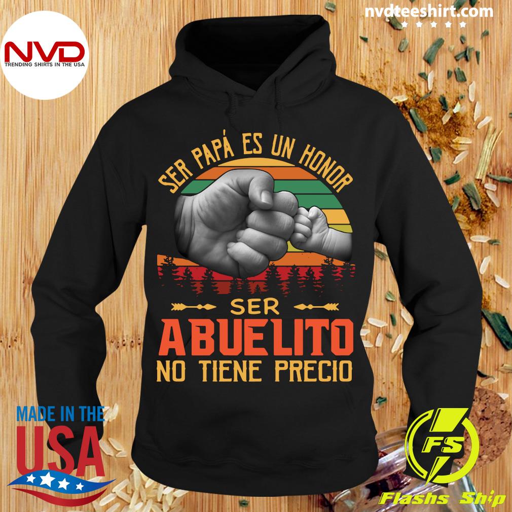 Official Ser Papá Es Un Honor Ser Abuelito No Tiene Precio Vintage T Shirt Nvdteeshirt 