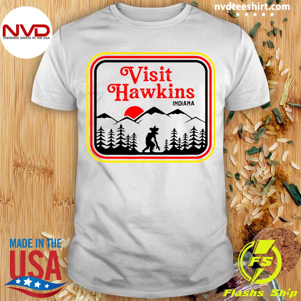 konsol mangel vulkansk Official Visit Hawkins Indiana Home Of The Strange T-shirt - NVDTeeshirt