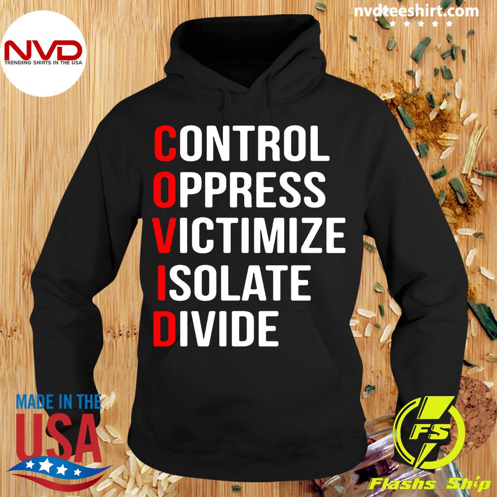 CONTROL OPPRESS VICTIMISE ISOLATE DIVIDE Quarantine 2021 Printed Tee Shirts Tops 