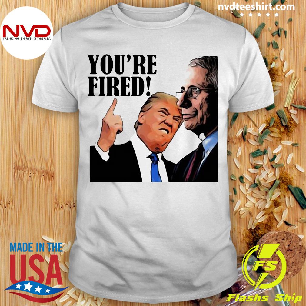 fire fauci t shirt