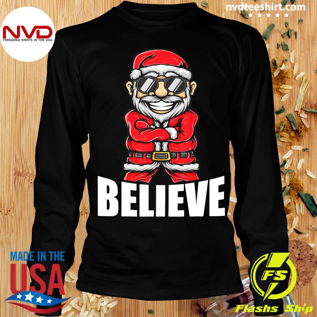 believe santa shirt