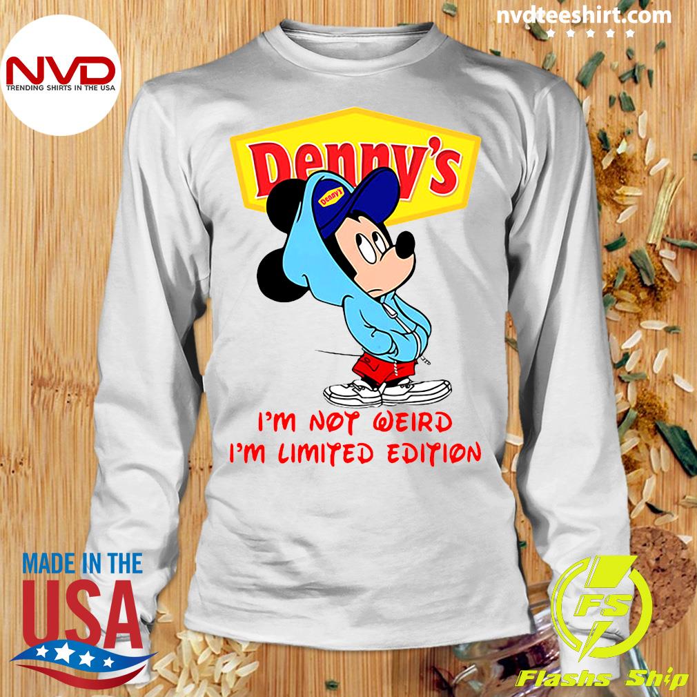 Official Denny's I'm Not Weird I'm Limited Edition T-shirt