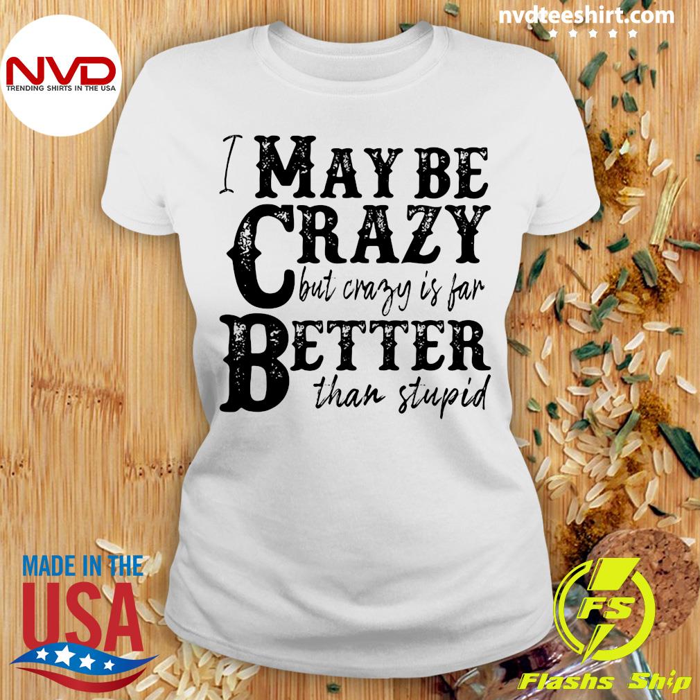 Dragon I'm Not Crazy I Prefer The Term Mentally Hilarious T-shirt Funny  Sarcasm Quote White T Shirt Men And Women S-6XL Cotton (2021 UPDATED)