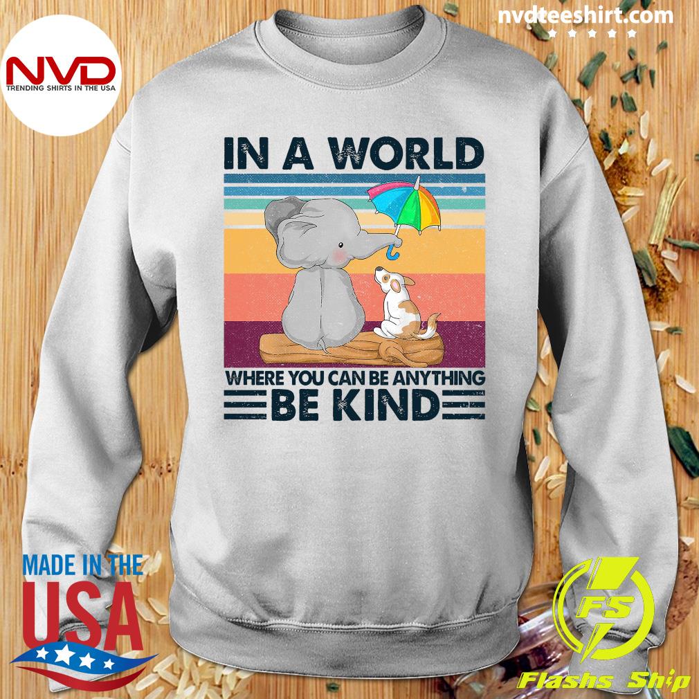 In A World Where You Can Be Anything Be Kind T-Shirt Unity Day