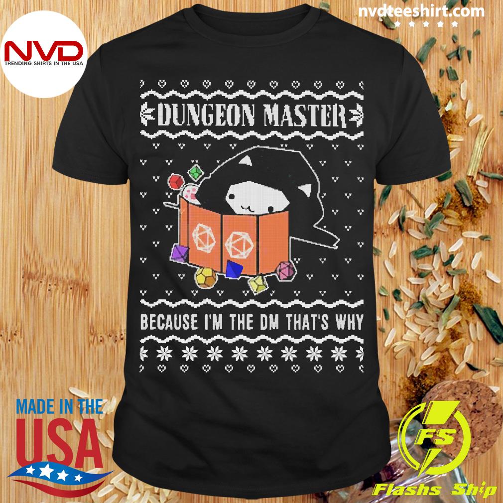 Dungeon Master Because I'm The DM That's Why Christmas Sweatshirt