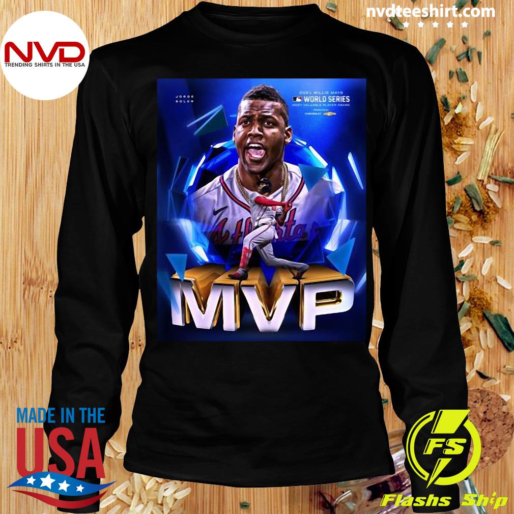 Jorge Soler Atlanta Braves MVP World Series 2021 T-Shirt, hoodie, sweater,  long sleeve and tank top