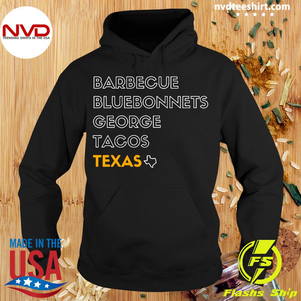 piano niet verwant Oorlogsschip BBQ Barbecue Bluebonnets George Tacos Texas Shirt - NVDTeeshirt