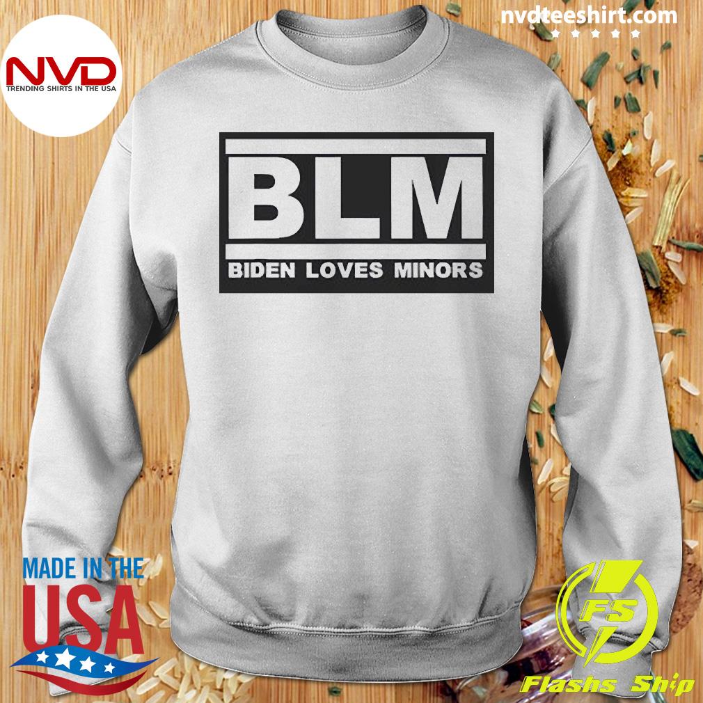 売れ筋商品 BLM Biden Loves Minors - Anti-Biden Sniffing Pro Trump 2024 T-Shirt  半袖 - casaahaana.com