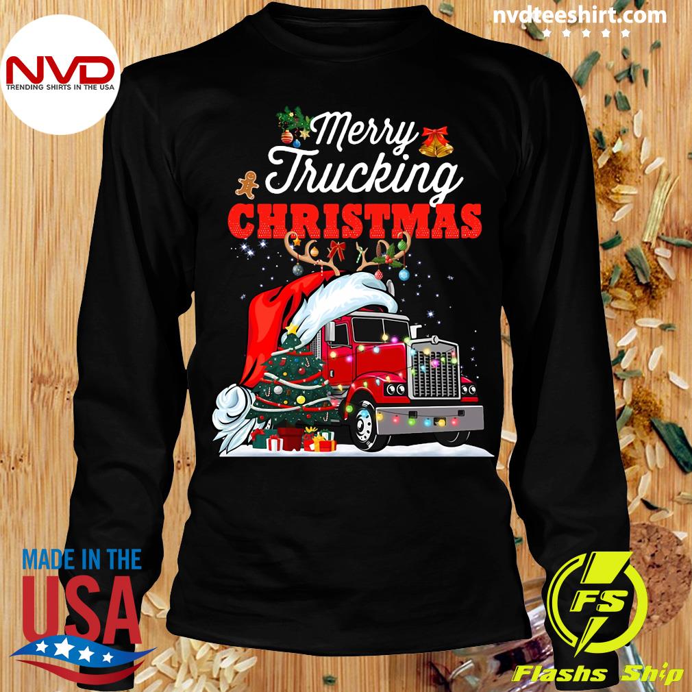 https://images.nvdteeshirt.com/2021/12/merry-trucking-christmas-trucker-shirt-Longsleeve.jpg