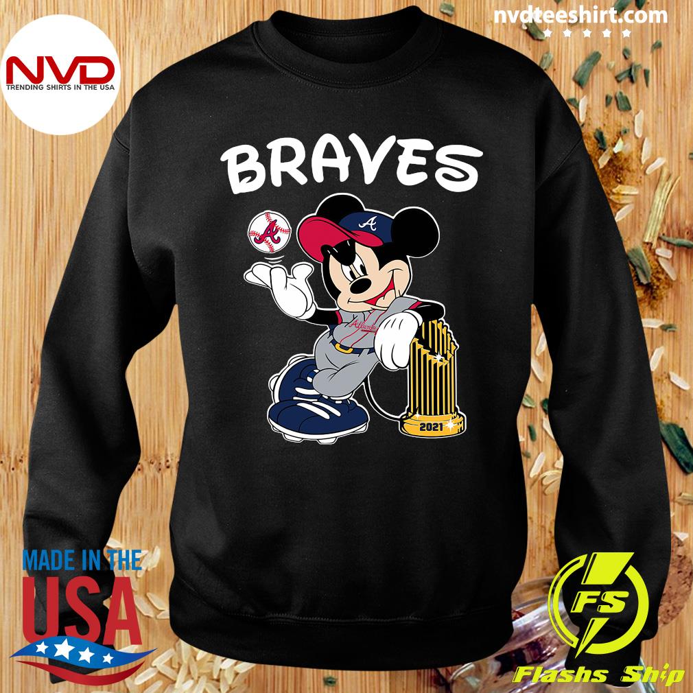 Mickey Mouse Atlanta Braves 2021 world series champions shirt, hoodie,  longsleeve tee, sweater