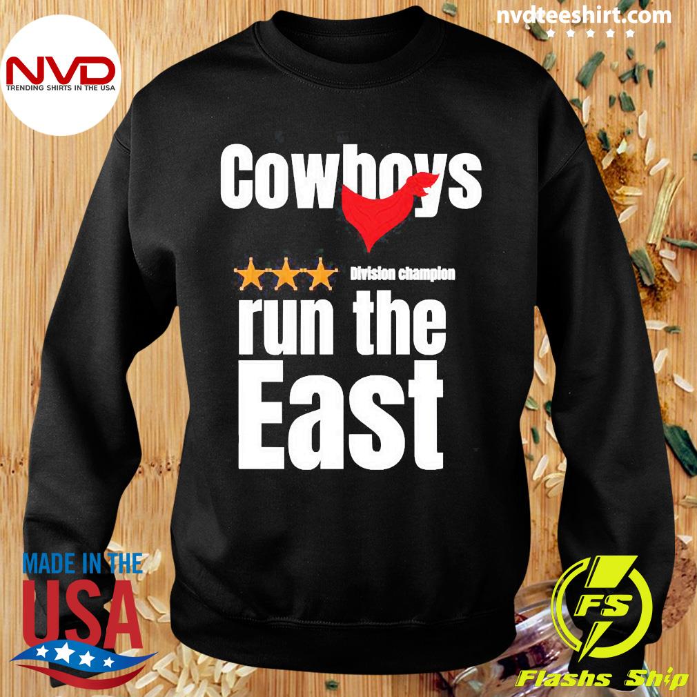 Cowboys Run The East Quote Shirt - NVDTeeshirt