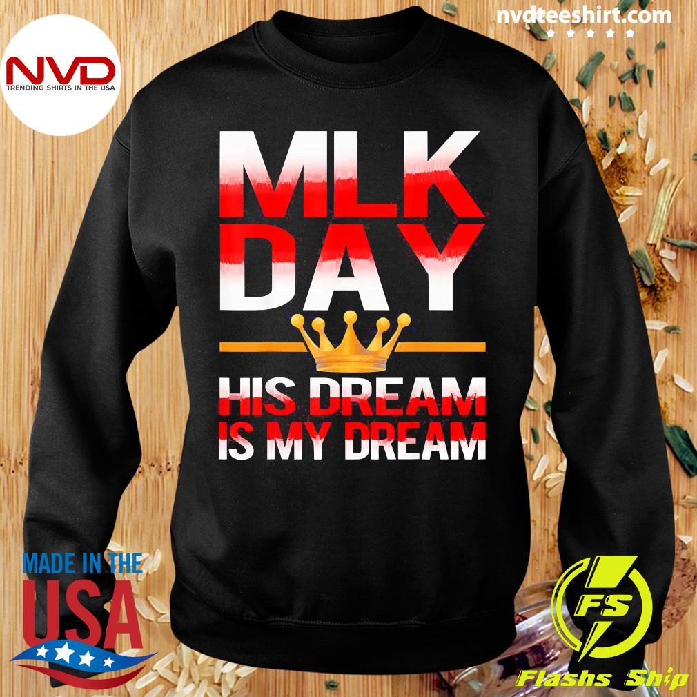 Martin Luther King This was not my Dream T shirt Design 