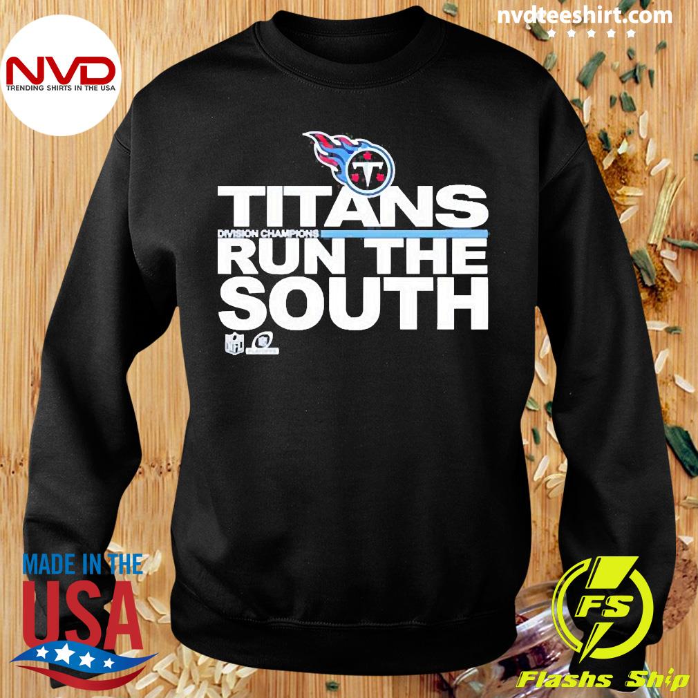 Tennessee Titans run the south Division Champions 2022 shirt, hoodie,  sweater, long sleeve and tank top