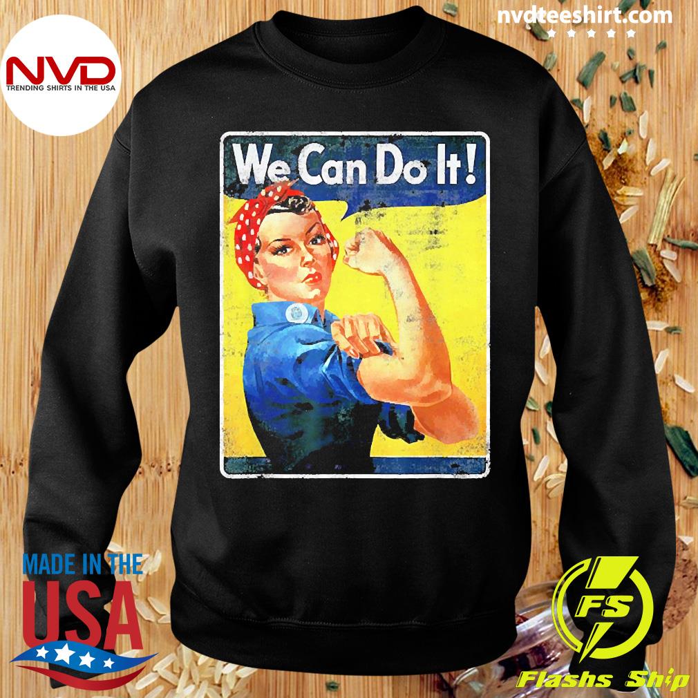 we can do it sweatshirt