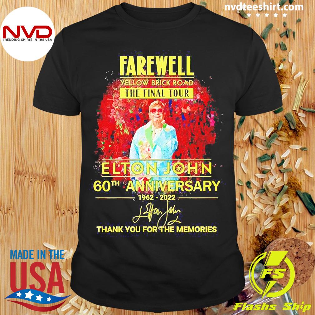 Elton John Farewell Tour 2022 Yellow Brick Road The Final Shirt - Jolly  Family Gifts