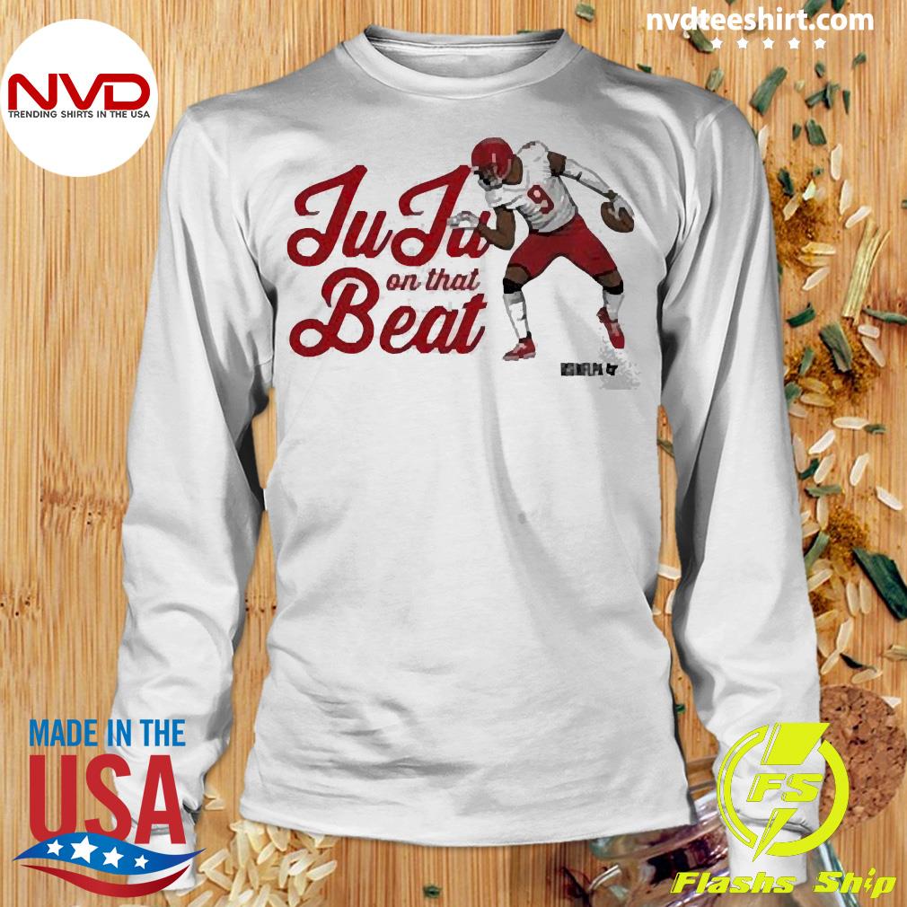 JuJu Smith-Schuster on that beat shirt, hoodie, sweater and v-neck t-shirt