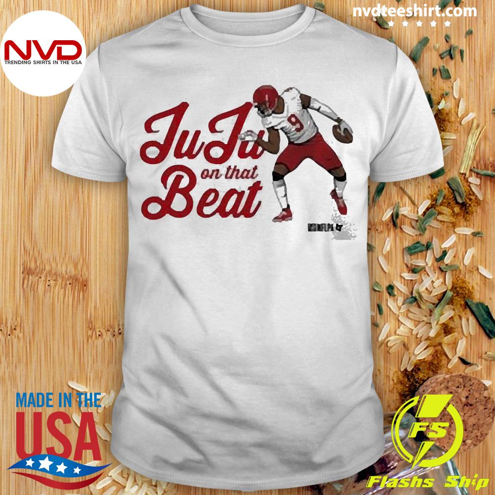 Juju Smith-Schuster Juju On That Beat 2022 Shirt