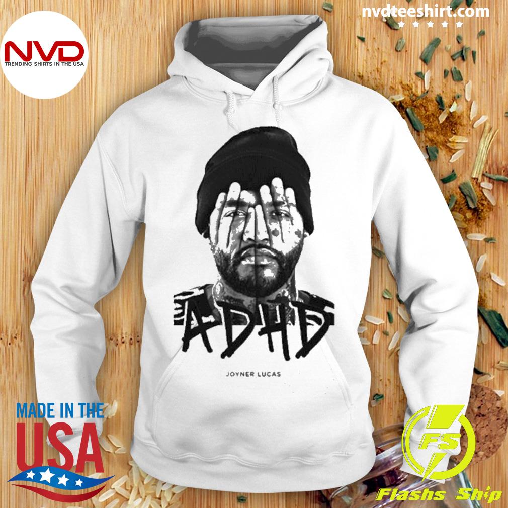 Joyner Lucas Adhd Hoodie atelieryuwa.ciao.jp