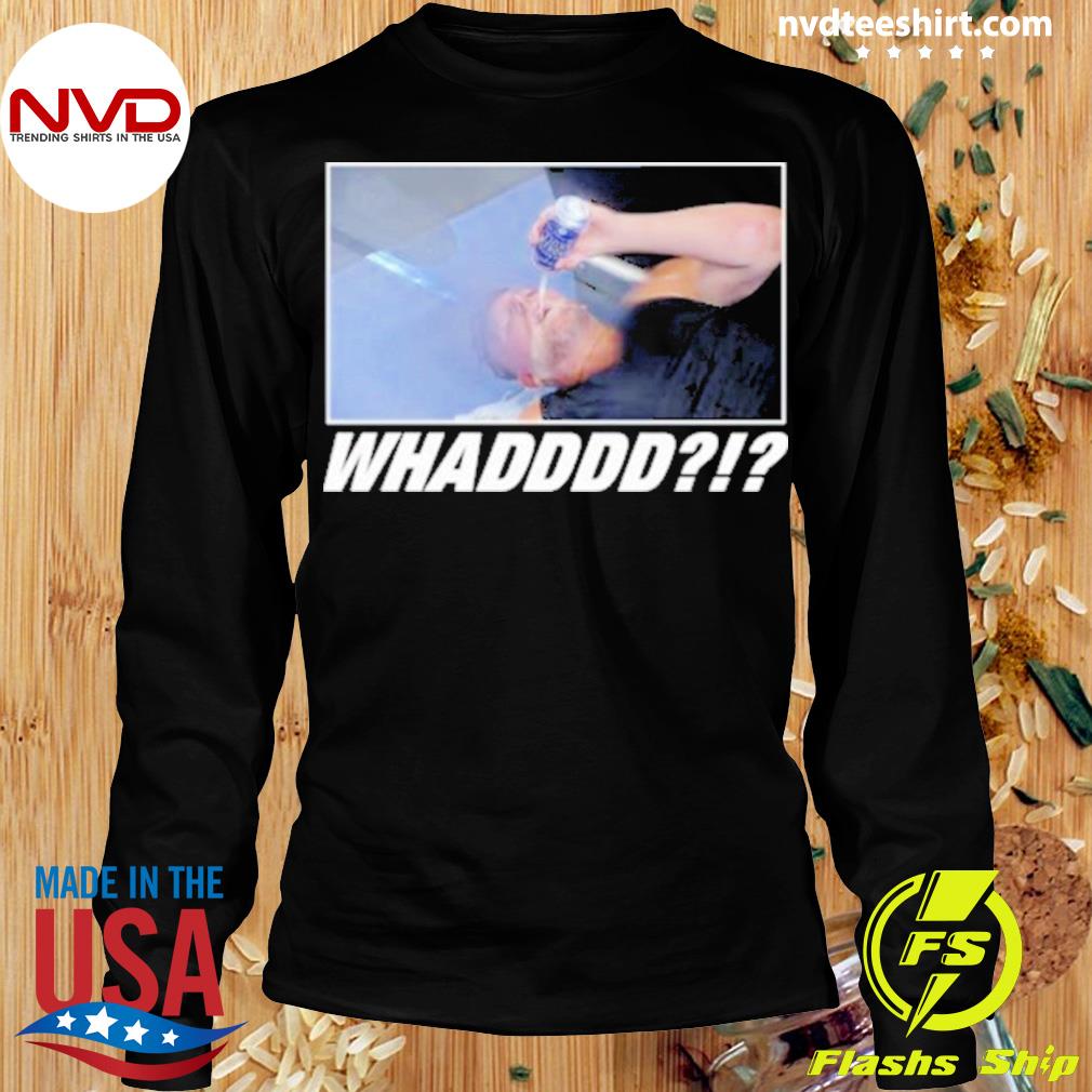 The Pat Mcafee Show Bud Light Whad T-shirt,Sweater, Hoodie, And Long  Sleeved, Ladies, Tank Top