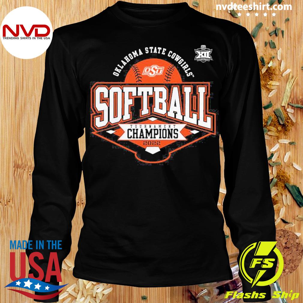 Mortal tetraëder Vernederen Oklahoma State Cowgirls Softball Tournament Champions 2022 Shirt -  NVDTeeshirt