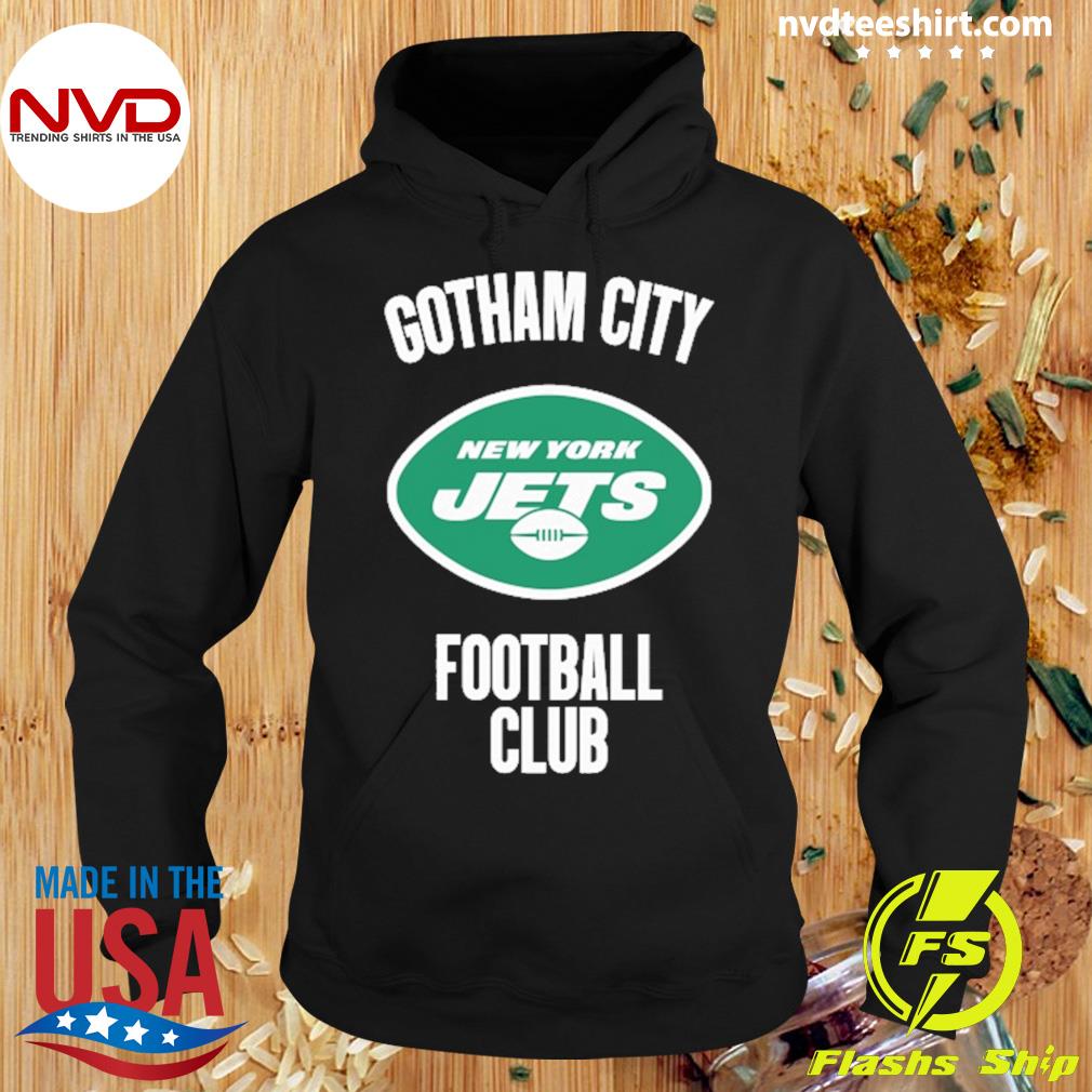 Gotham City Jets Hoodie, New York Jets Gotham City Football Club Shirt  Sweatshirt Gift For Him And Her - Family Gift Ideas That Everyone Will Enjoy