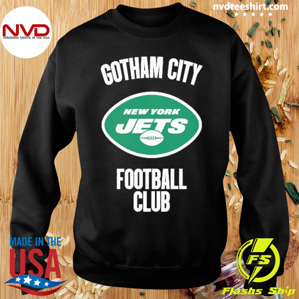 New York Jets Gotham City Football Club Shirt - NVDTeeshirt