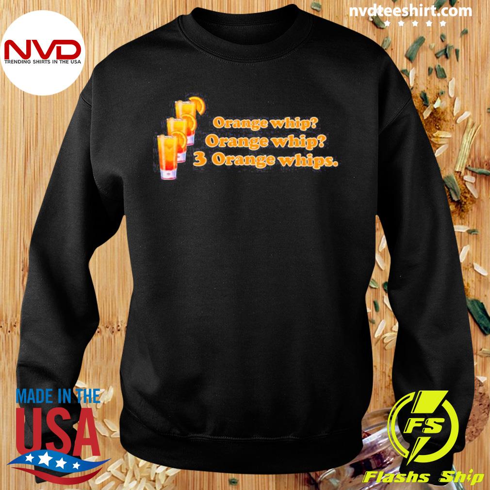 Orange whip clearance t shirt