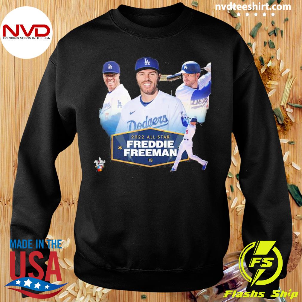 Los angeles dodgers 2022 all-star freddie freeman shirt, hoodie, sweater,  long sleeve and tank top