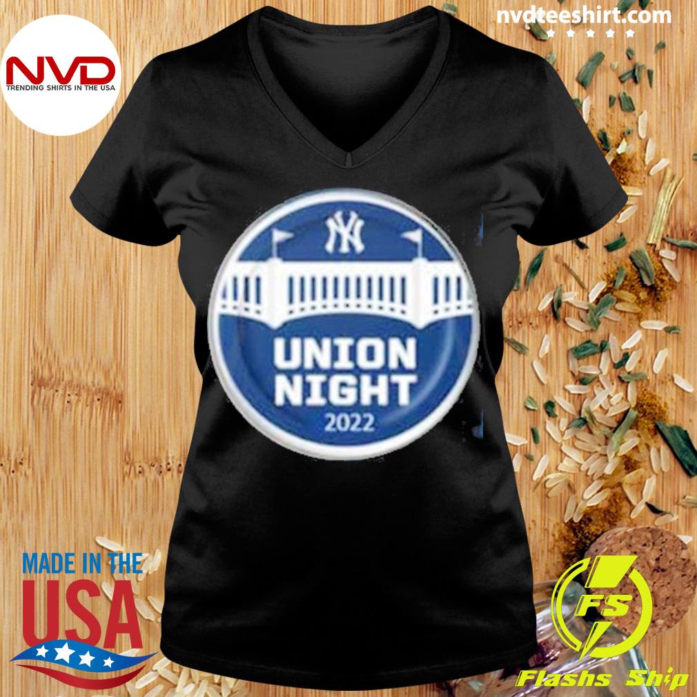 New York Yankees Union members 2022 shirt, hoodie, sweater, long