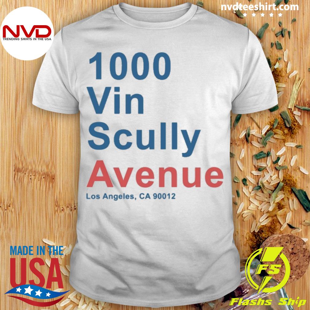 Official 1000 Vin Scully Avenue Los Angeles CA 90012 Shirt, hoodie,  sweater, long sleeve and tank top