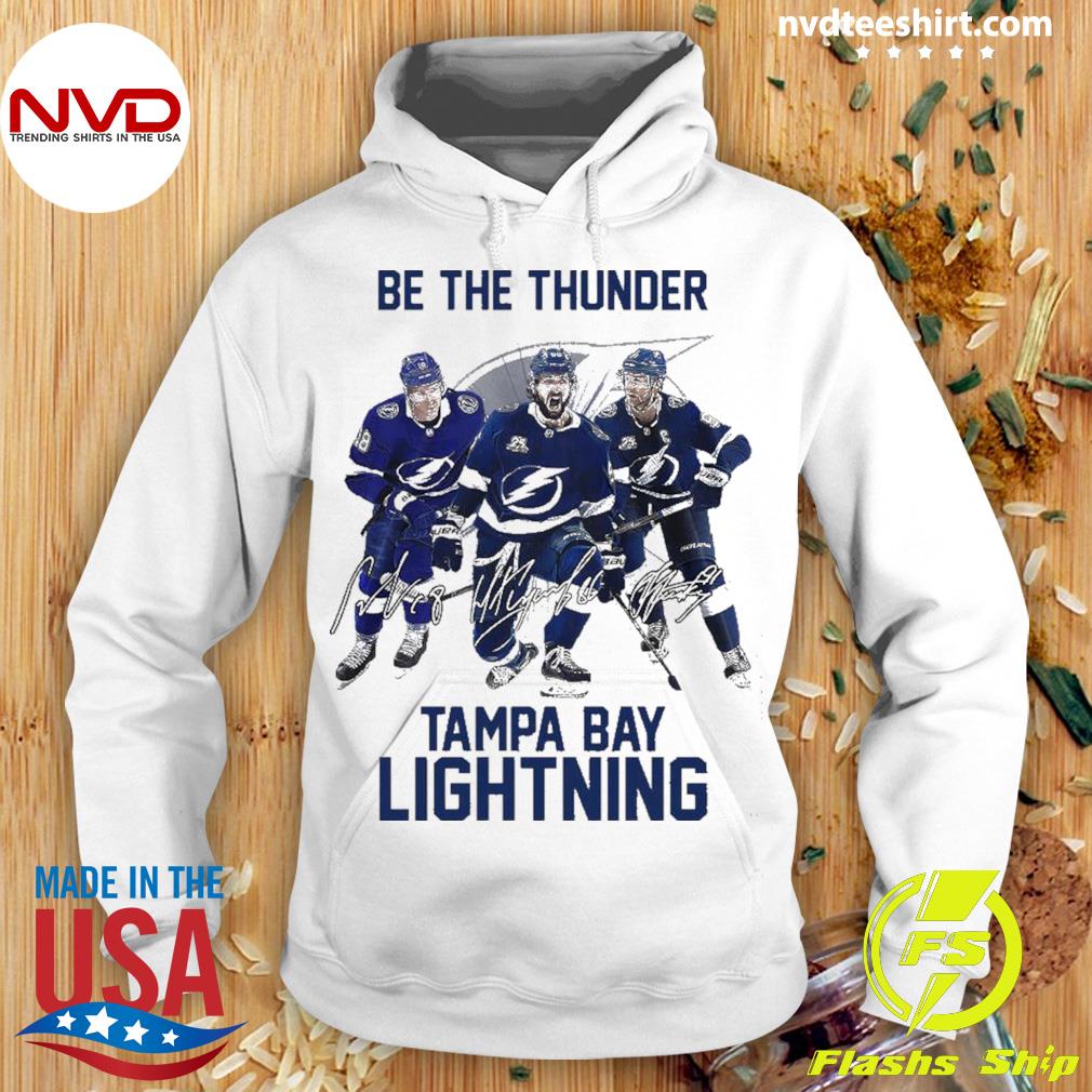 Be The Thunder Tampa Bay Lightning Ondrej Palat Nikita Kucherov And Tyler  Johnson signatures shirt, hoodie, sweater, long sleeve and tank top