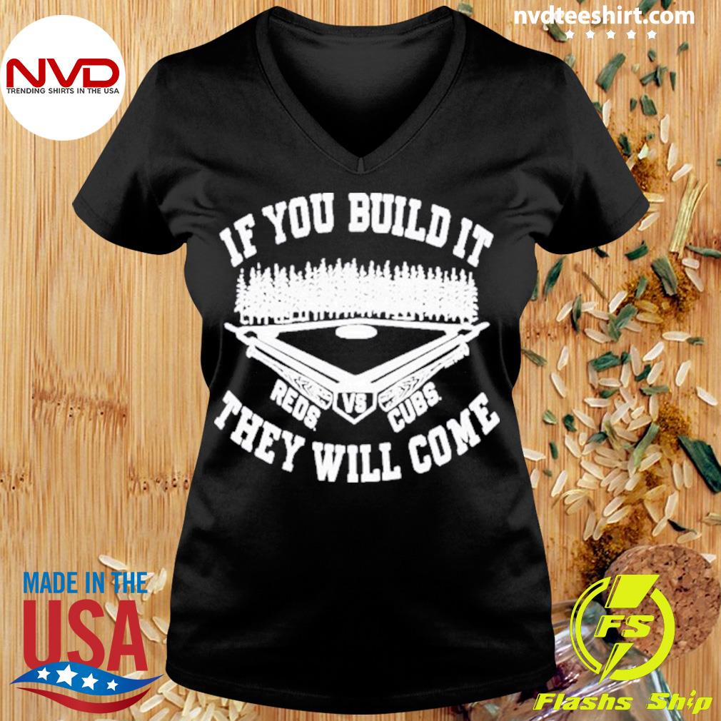 If you build it we will come 2022 field of dreams game apparel shirt,  hoodie, sweater, long sleeve and tank top