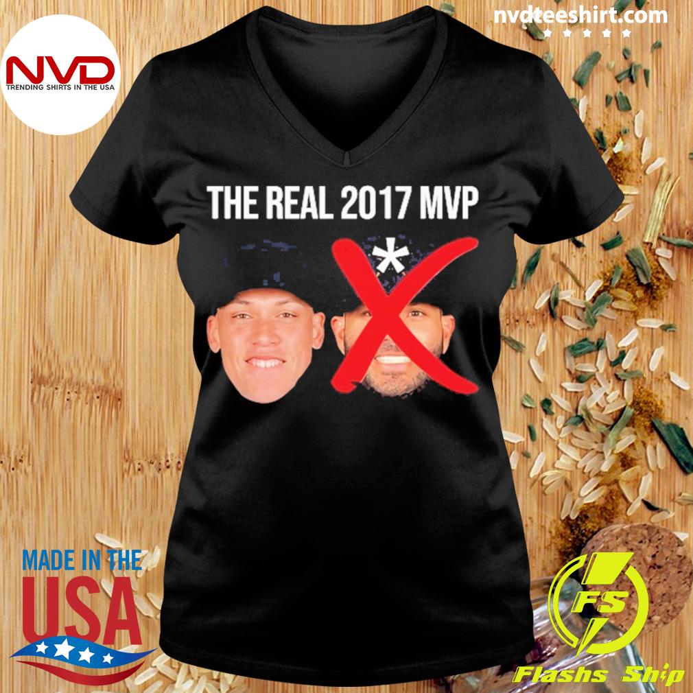 The Real 2017 Mvp Aaron Judge Not Altuve Shirt, hoodie, sweater and long  sleeve