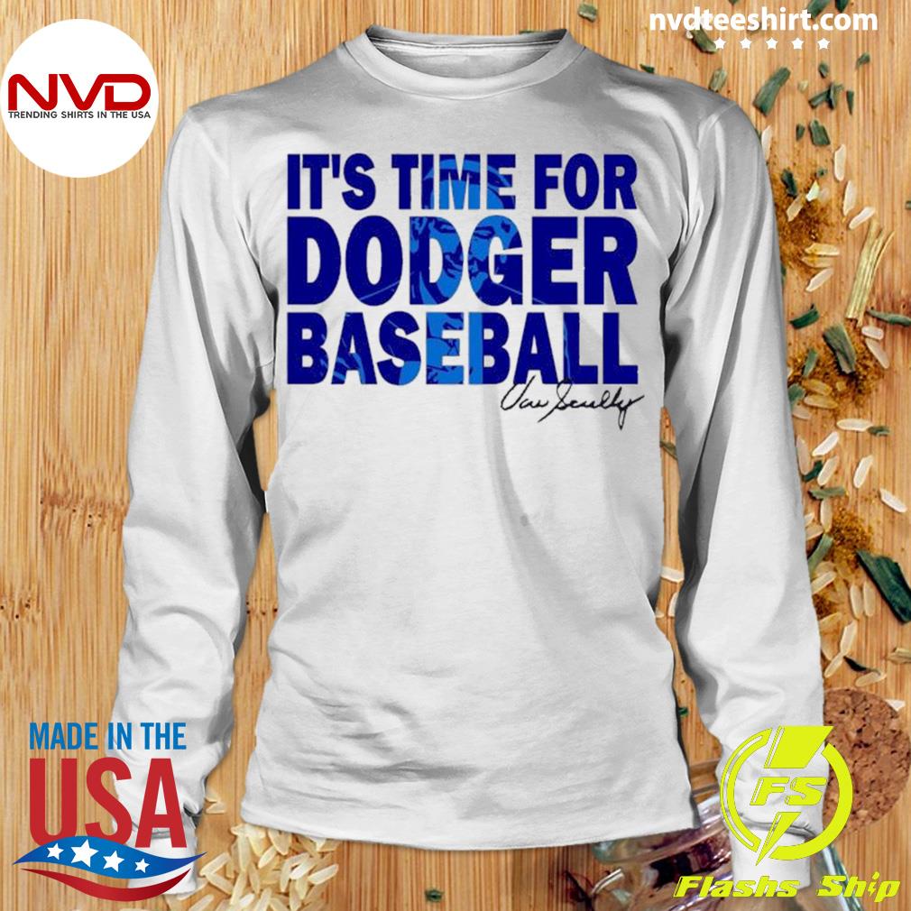 It's Time For Dodger Baseball T-Shirt -  It's