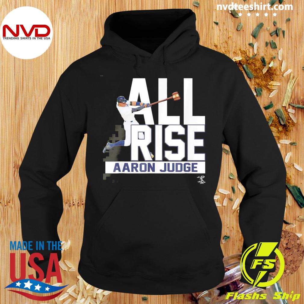 All Rise Aaron Judge Shirt - NVDTeeshirt